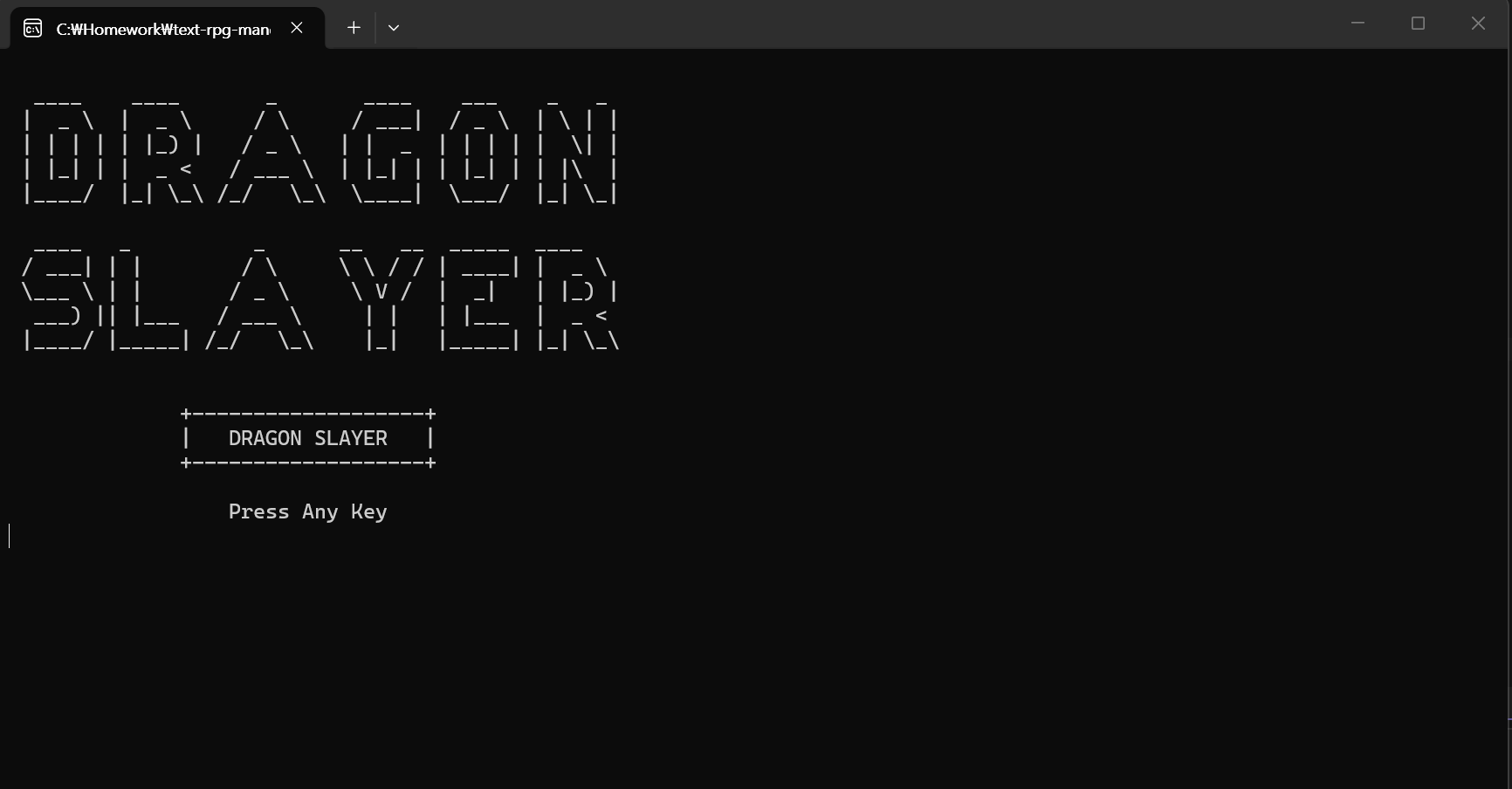 ASCII 아트로 DRAGON SLAYER를 표시하고 키 입력을 기다리는 타이틀 화면